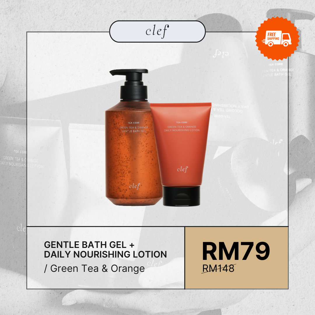 [READY STOCK] CLEF Tea Core Gentle Bath Gel + Daily Nourishing Lotion