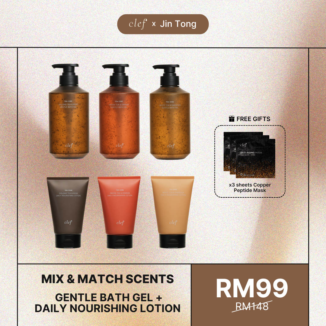 [TESTING - MIX & MATCH] CLEF Tea Core Gentle Bath Gel + Daily Nourishing Lotion